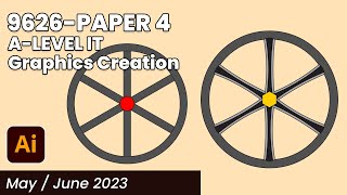 9626 Paper 4  A Level IT MayJune 2023 Graphics Creation  Illustrator [upl. by Etnoed]