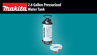 MAKITA 26 Gallon Pressurized Water Tank Short Version [upl. by Cochran]