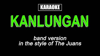 Karaoke  Kanlungan  The Juans [upl. by Gurl929]