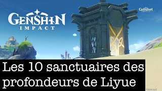 Genshin Impact  Les 10 sanctuaires des profondeurs de Liyue [upl. by Lehcin752]