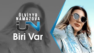 Ülviyyə Namazova  Biri Var Official Music Video [upl. by Reuven]