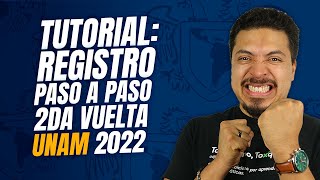 TUTORIAL PASO A PASO Registro Segunda Vuelta UNAM 2022  Tercera Vuelta UNAM 2022  SUAyEd UNAM [upl. by Britney]