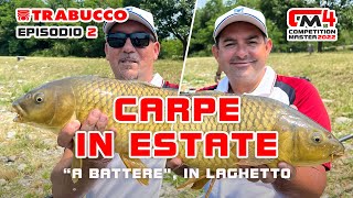 PESCA al COLPO dESTATE in un lago PIENO di CARPE ☀ » Competition 🏆 Master S4T2 trabuccofishing [upl. by Docile]