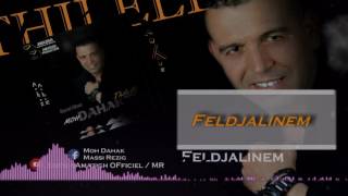 MOH DAHAK THILELLI ★ FelDjalinem ★ I EXCLUSIVE Music Vidéo I [upl. by Old]