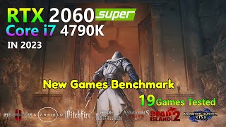 RTX 2060 Super  Core i7 4790K  20 Games Tested [upl. by Sorvats166]