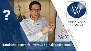 Rückenschmerzen wegen Bandscheibenvorfall oder Spinalkanalstenose Spinalstenose versus Prolaps [upl. by Windham]