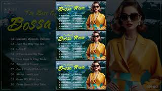 The Best Of Bossa Nova Covers Popular Songs  Jazz Bossa Nova Playlist Collection  Bossa nova songs [upl. by Zantos]