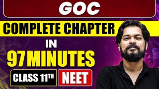 GOC in 97 Minutes  Full Chapter Revision  Class 11 NEET [upl. by Aronoh]