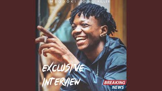 Exclusive Interview [upl. by Cypro]