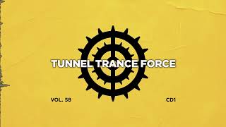 Tunnel trance force 58  CD1  320 kbps  4K Trance  Hardtrance Dj Mix [upl. by Saqaw]