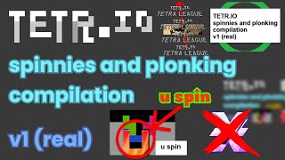 tetrio spinnies and plonking comp v1 [upl. by Lawry]