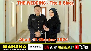 LIVE🔴THE WEDDING  TITO amp SINDYWAHANA PRODUCTION [upl. by Leler]