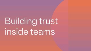 Building trust inside your team Key leadership strategies [upl. by Ryon]