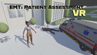 EMT Skills in Virtual Reality Paramedic Training Simulation [upl. by Nnyliram]