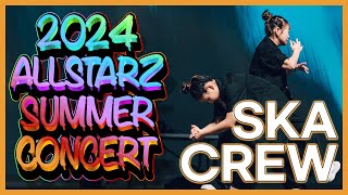 2024 올스타즈 썸머 콘서트 SKA CREW  올스타즈댄스학원 [upl. by Jackie]