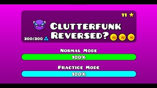 Clutterfunk but it’s Reversed [upl. by Goodspeed95]