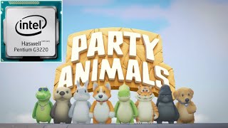 Pentium g3220 test  Party Animals [upl. by Mutua]