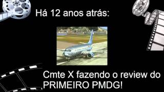 Review PMDG 737 pelo Comandante X retrospectiva [upl. by Ingelbert638]