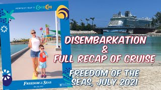 Disembarking the Freedom of the Seas July 2021 amp A Full Recap of Changes to Cruising in 2021 [upl. by Hahnke127]