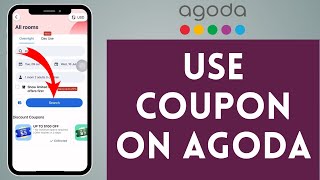 How to Use Coupon on Agoda 2024 [upl. by Sherrard359]