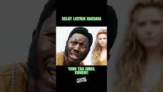 BELUT LISTRIK RAKSASA alurfilm movie alurceritamovie film [upl. by Adaurd81]