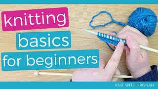 Knitting Basics For Beginners [upl. by Prussian511]