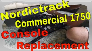 Nordictrack Commercial 1750 Console Replacement No Unnecessary Dialogue [upl. by Leihcim]