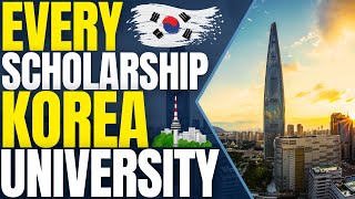 Every Scholarship in Korea University  Scholarships for International Students [upl. by Yzus619]