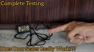 Door Sealer Review  How To Increase AC Cooling  Does Door Sealer Really Work [upl. by Innoj]