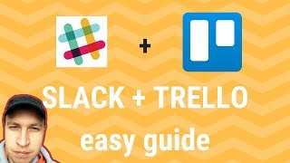 SLACK to TRELLO  EASY GUIDE 2022 [upl. by Rimhsak]