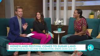 Honeyland A new festival celebrating black cuisine music and culture coming to Sugar Land [upl. by Simonetta]