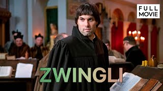 Zwingli  German Full Movie  Biography Drama History [upl. by Nacnud]