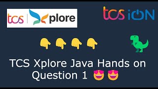 TCS Xplore 2022 hands on  ION LITE Java Question 1 [upl. by Arelc]