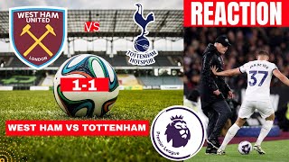 West Ham vs Tottenham 11 Live Premier League Football EPL Match Score reaction Highlight Spurs [upl. by Yelram]