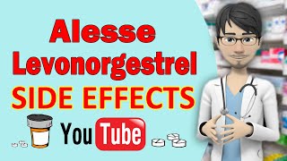 Alesse Levonorgestrel Ethinyl Estradiol SIDE EFFECTS COMMON [upl. by Nakhsa]