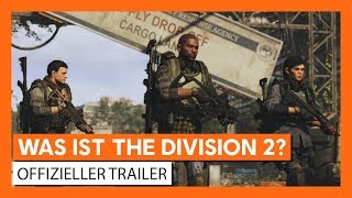 DAS IST THE DIVISION 2  OFFIZIELLER TRAILER  Ubisoft DE [upl. by Udelle]