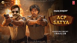 ACP Satya  Official Trailer  Tiger Shroff  Ajay Devgan  Disha Patani  Rohit Shetty  2024 [upl. by Esaele922]