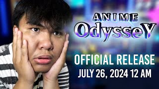 Anime Odyssey Official Release [upl. by Aytida]