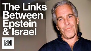 Rumours Jeffrey Epstein Worked For Israel Won’t Go Away [upl. by Ahsenwahs]