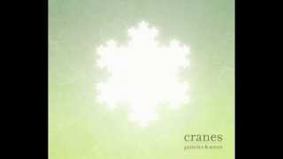 CRANES  Particles amp Waves [upl. by Seely]