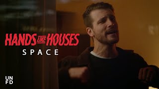 Hands Like Houses  Space Official Music Video [upl. by Nolyarg934]