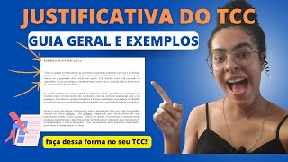 JUSTIFICATIVA do TCC Guia geral e EXEMPLOS [upl. by Nahtahoj]