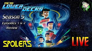 Star Trek Lower Decks Season 5 Eps 1amp2 Review SPOILERS  24th October 2024 [upl. by Letsirhc552]