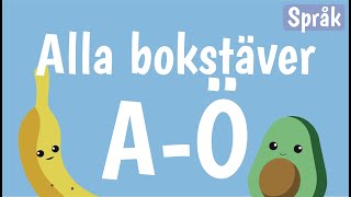 Bokstäver och ord för barn på svenska  ABC  AÖ  Alfabetet  Språk med Banan och Avokado  20 min [upl. by Isyad]