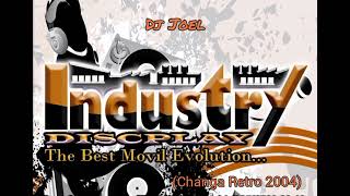 Industry Discplay  Dj Joel Changa Retro 2004 [upl. by Nappie]