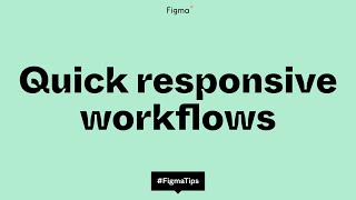 Quick responsive workflows [upl. by Ennaej]