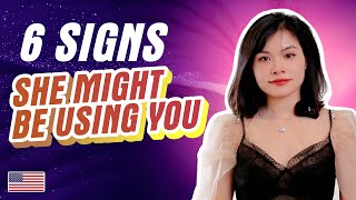 6 signs SHE MIGHT BE USING YOU  Phoenix TM [upl. by Llesirg465]