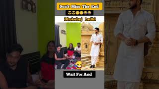 Wait for end 🤣🤣🤣 funny rection video shorts youtubeshorts funny comedy viralvideo [upl. by Roe]