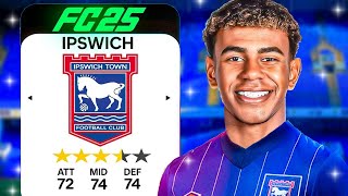 I Rebuilt Ipswich Town in FC 25… [upl. by Neelrak971]