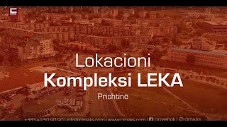 Kompleksi LEKA  Lokacioni [upl. by Hardigg]